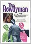 Rowdyman (The)